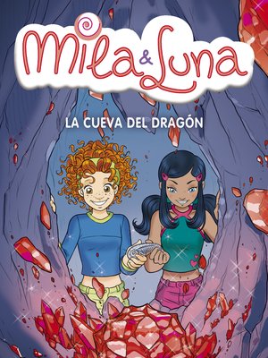 cover image of La cueva del dragón (Mila & Luna 5)